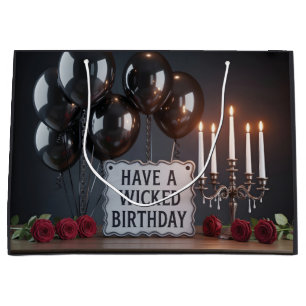Gothic Birthday Greeting: 'Have a Wicked Birthday' Large Gift Bag