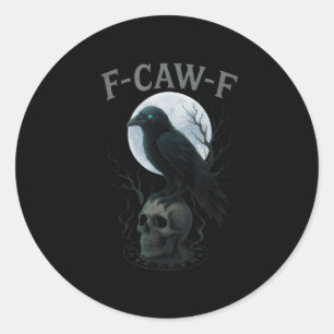 Gothic Black Crow F-caw-f Raven Skull Moon Hallowe Classic Round Sticker