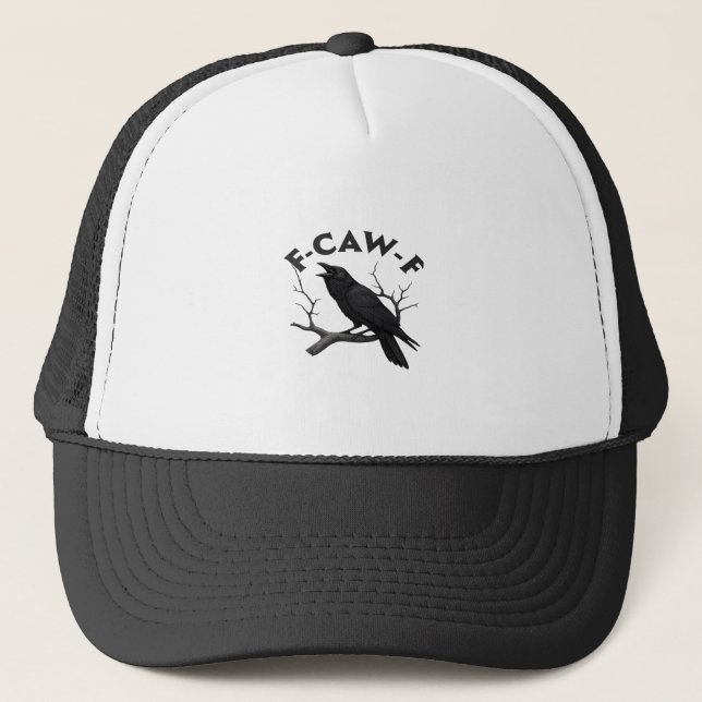 Gothic Crow Funny F-Caw-F Humour Essential Creativ Trucker Hat (Front)