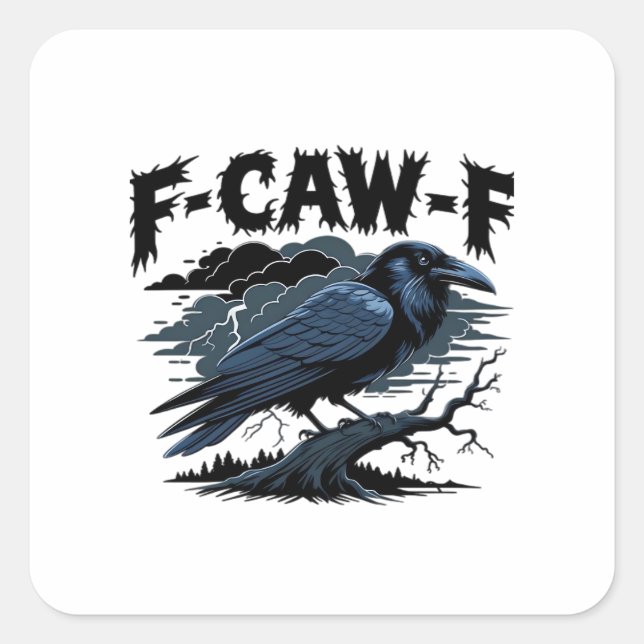 Gothic Crow Funny Humour F-Caw-F Essential Minimal Square Sticker (Front)