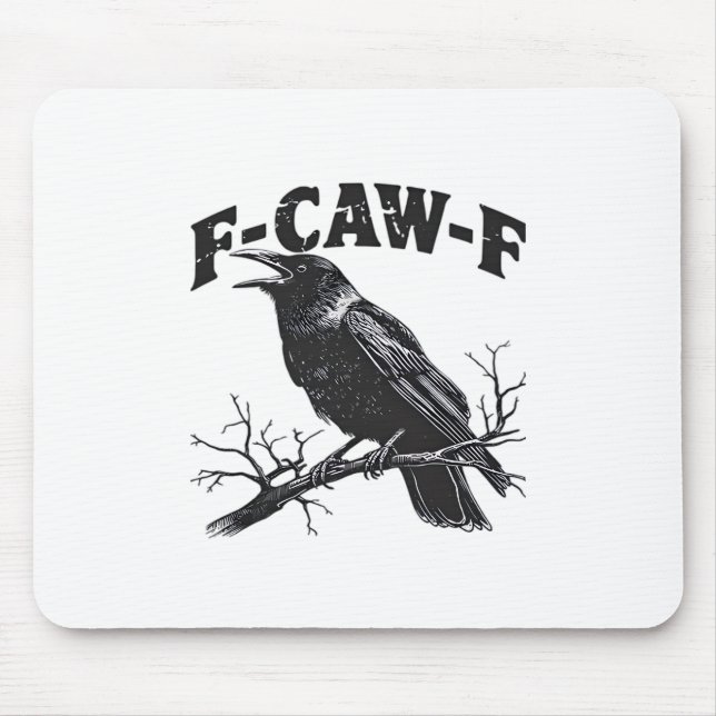 Gothic Crow Humour F-Caw-F Funny Essential Mouse Pad (Front)