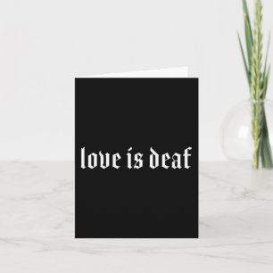 Gothic Deaf ASL Hand Gesture Deaf Hearing Loss Awa Card