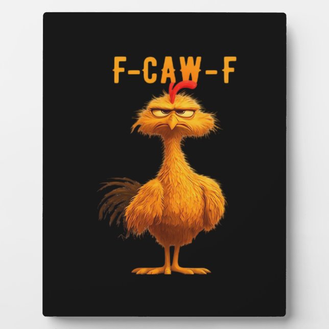 Gothic F-Caw-F Crow Funny Humour Plaque (Front)