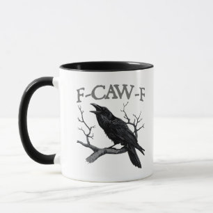 Gothic F-Caw-F Funny Crow Humour Essential Vintage Mug