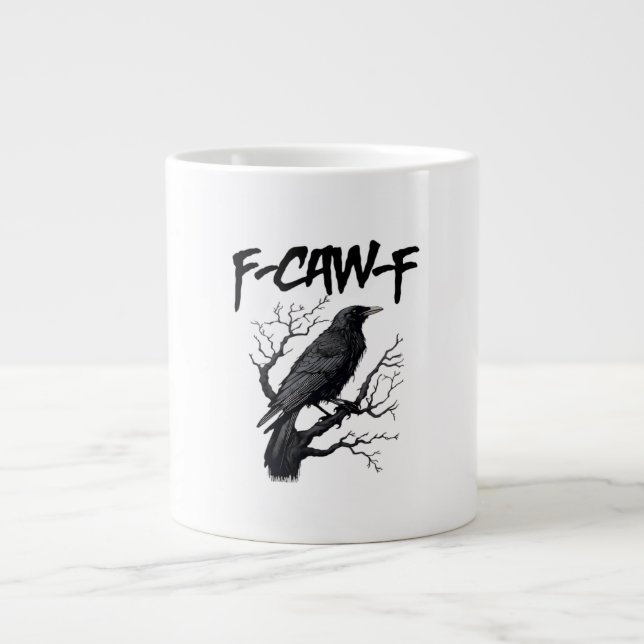 Gothic F-Caw-F Humour Crow Funny Essential Cool Un Large Coffee Mug (Front)