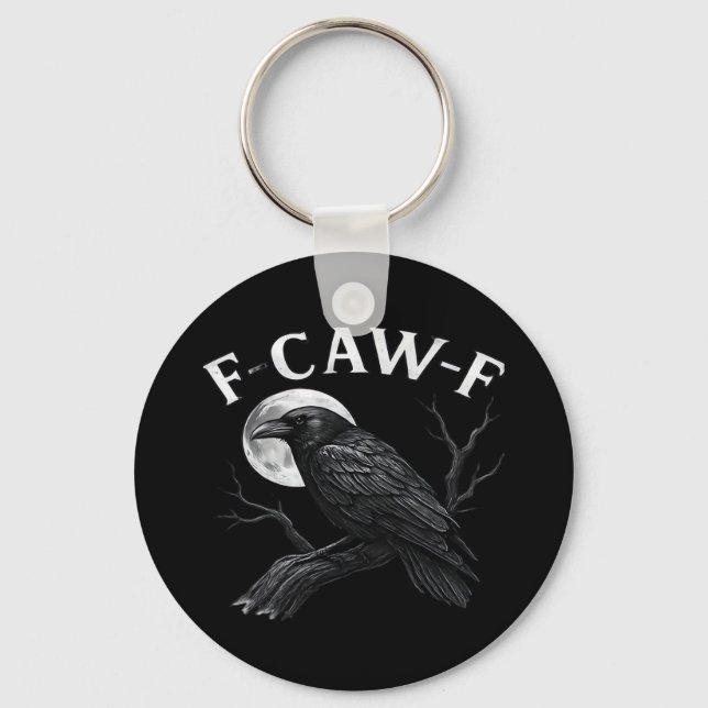 Gothic F-Caw-F Humour Funny Crow Key Ring (Front)