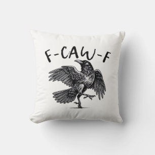 Gothic Funny F Caw F Crow Aesthetic Casual Look Cushion