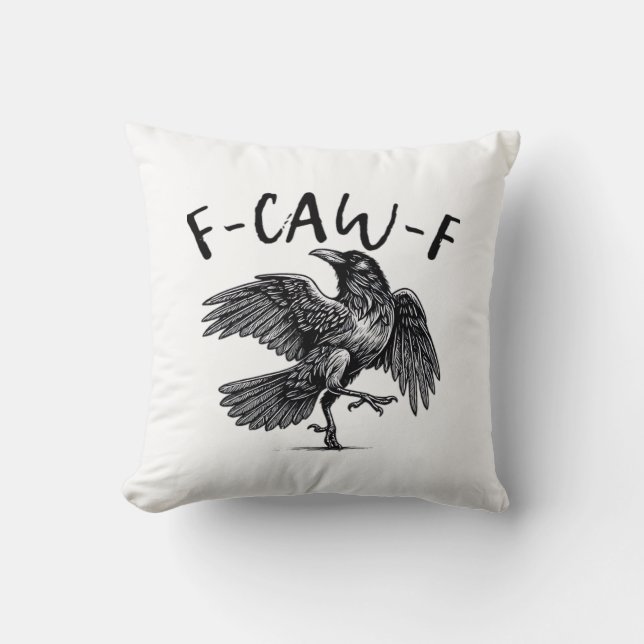 Gothic Funny F-Caw-F Crow Humor Essential Aestheti Cushion (Front)