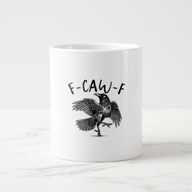 Gothic Funny F-Caw-F Crow Humour Essential Aesthet Large Coffee Mug (Front)