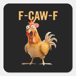 Gothic Funny Humor Crow F Caw F Style Square Sticker