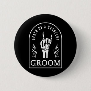 Gothic Groom Death Of A Bachelor Wedding Bachelor  6 Cm Round Badge