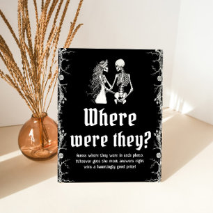 Gothic Halloween Bridal Shower Where were they Pedestal Sign