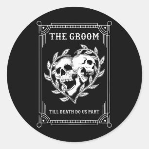 Gothic Halloween Groom Bride Wedding Bachelorette Classic Round Sticker