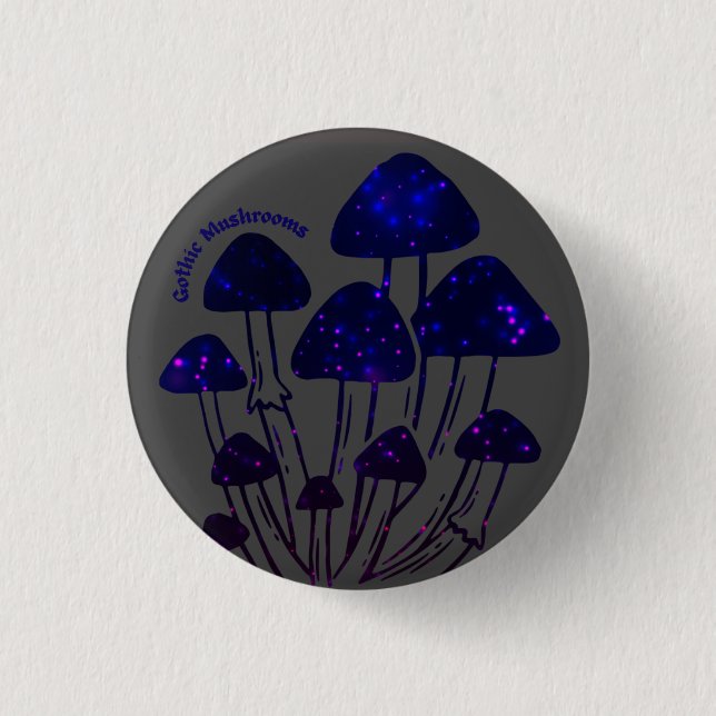 Gothic Mushrooms Button (Front)