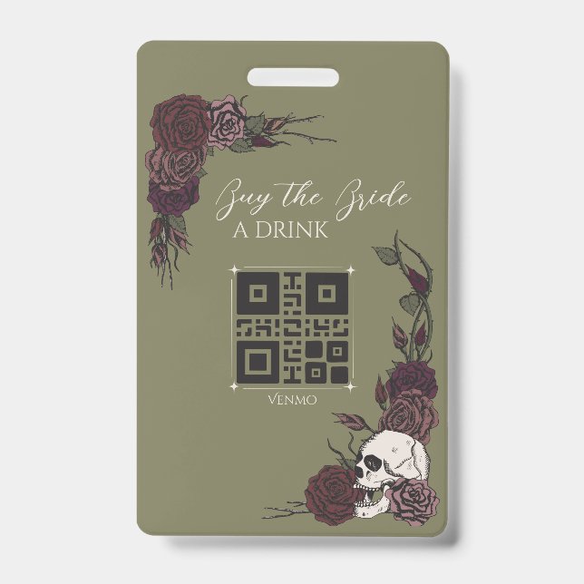 Gothic Olive Green Skull Buy the Bride a Drink ID Badge (Front)