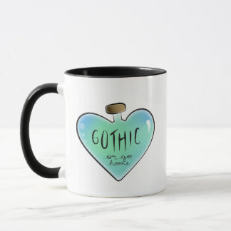 Gothic or Go Home Mug (Blue/Teal)