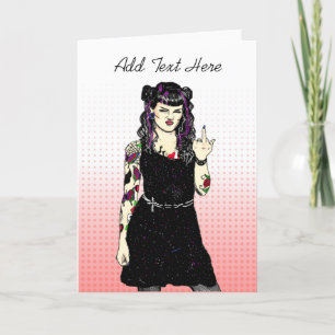 Gothic Punk Girl Flipping the Bird Custom Text Card
