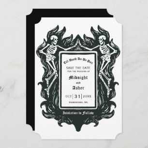 Gothic Skeleton Love Till Death Do Us Part Save The Date