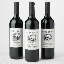Gothic Skull Bride or Die Bridal Shower Wine Label