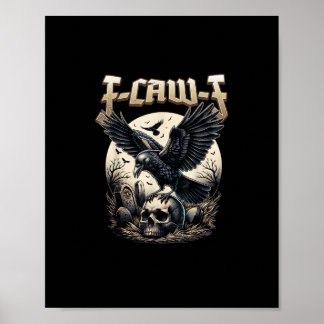 Gothic Skull F Caw F Crow Humor Graphic Poster