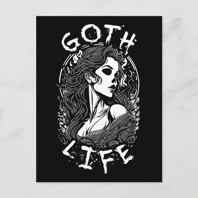 Gothic Skull Girl Portrait And Quote - Goth Life Postcard (Front)