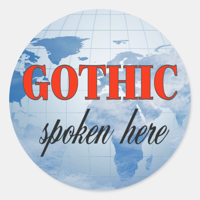 Gothic spoken here cloudy earth classic round sticker (Front)