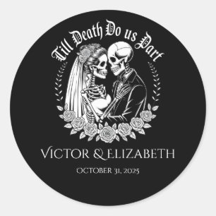 Gothic Till Death Do Us Part Wedding Classic Round Sticker