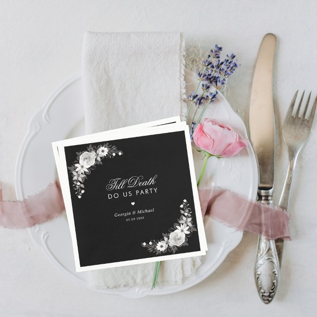 Gothic Till Death Do Us Party Black Floral Wedding Napkin (Creator Uploaded)