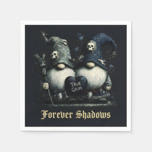 Gothic "True Grim" Gnomes with "Forever Shadows" Napkin