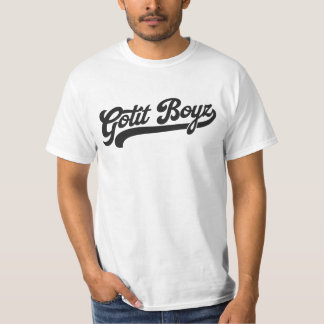 Gotit Boyz T-Shirt