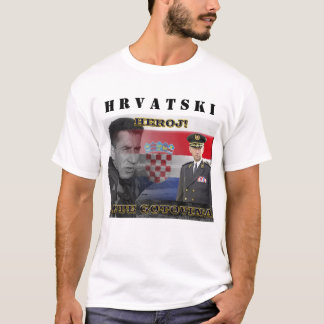 gotovina, H R V A T S K I T-Shirt