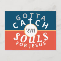 Gotta catch 'em souls for Jesus