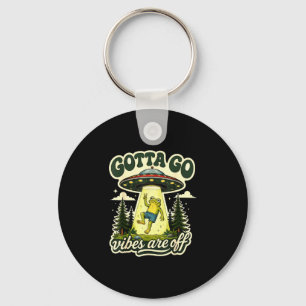Gotta go vibes are off funny frog ufo alien for key ring