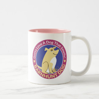 "Gotta Love A Dog That Smells" Barn Hunt Mug