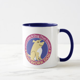 "Gotta Love A Dog That Smells v.2" Nose Work Mug
