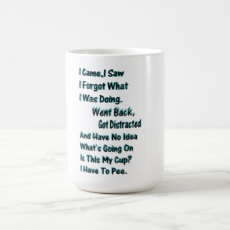 Gotta Love Humour Coffee Mug