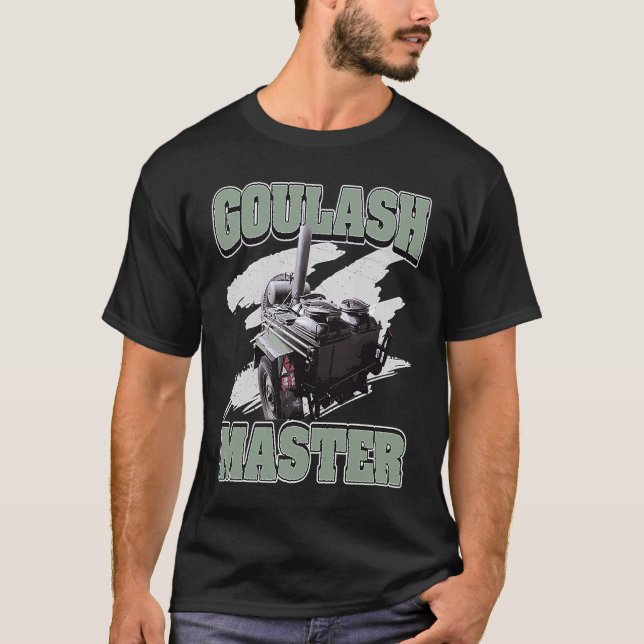 Goulash Cannon Goulash Master  Hungary Dish T-Shirt (Front)