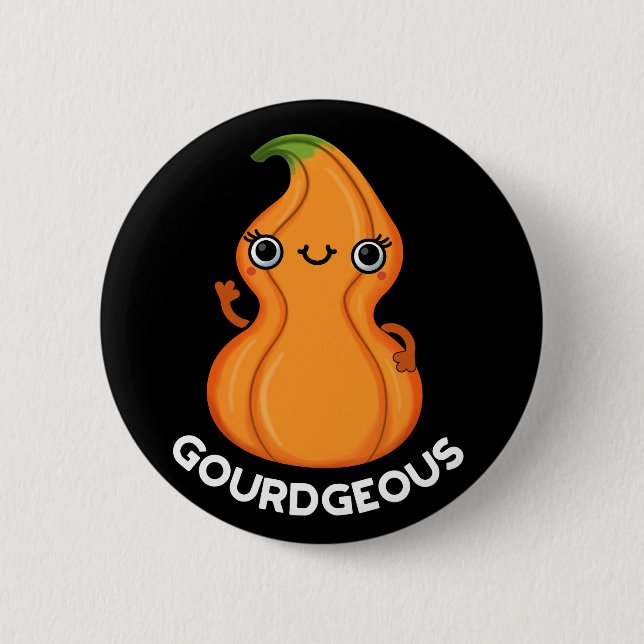 Gourd-geous Funny Gourd Veggie Pun Dark BG 6 Cm Round Badge (Front)