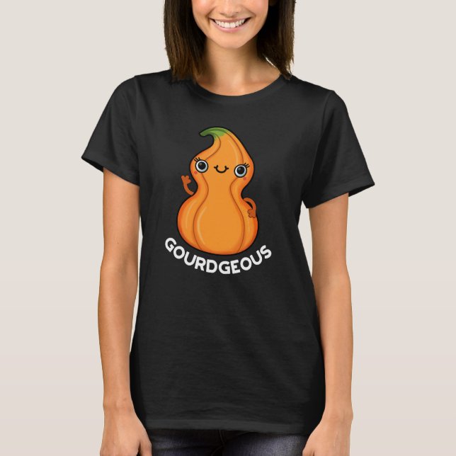 Gourd-geous Funny Gourd Veggie Pun Dark BG T-Shirt (Front)