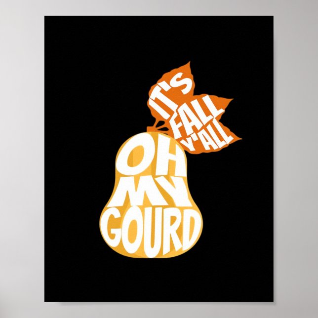 Gourd It’s Fall Y’all Funny Retro Fall Pun Poster (Front)