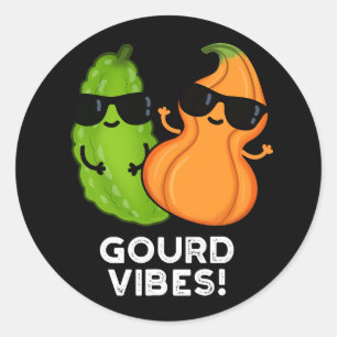 Gourd Vibes Funny Veggie Pun Dark BG Classic Round Sticker