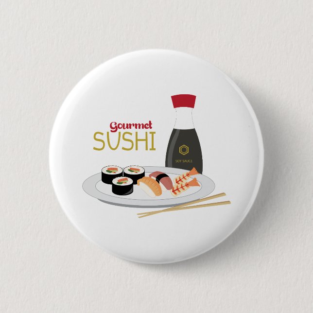 Gourmet Sushi 6 Cm Round Badge (Front)