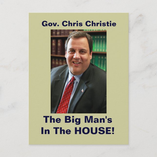 Gov. Chris Christie Big Man In The House Postcard (Front)