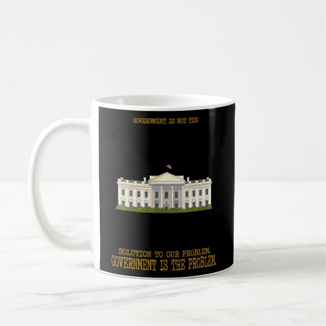 Government Is The Problem Funny Humour Fun  Coffee Mug (Left)