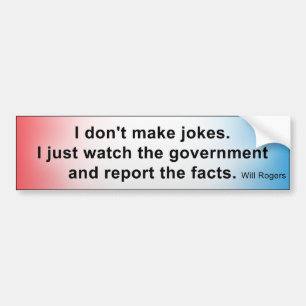 Government Jokes Bumper Sticker