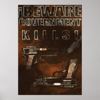 Government Kills Poster