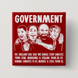 Government Lunatics Buttons