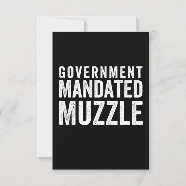 Government Mandated Muzzle Card (Front)
