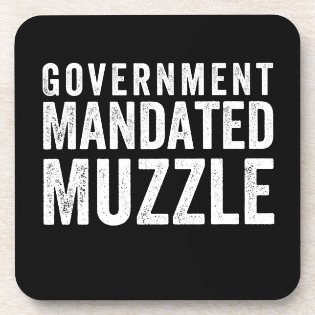 Government Mandated Muzzle Coaster (Front)