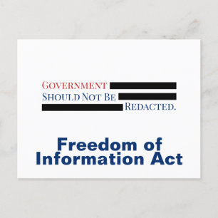 Government Should Not Be Redacted FOIA Light Postcard